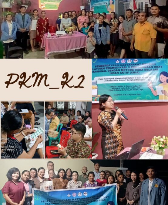Pemberdayaan Masyarakat melalui Pelatihan Swamedikasi dan Penggunaan Obat yang Rasional dengan Metode Cara Belajar Insan Aktif (CBIA) pada Kelompok Masyarakat Kolom V dan Kolom VI Jemaat GMIM Kalvari Bengkol Manado